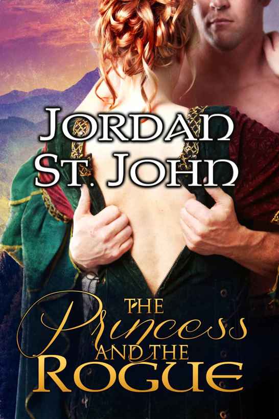 The Princess and the Rogue by Jordan St. John