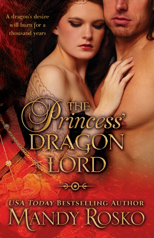 The Princess' Dragon Lord by Mandy Rosko