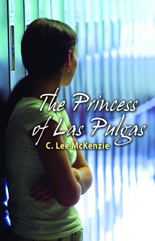 The Princess of Las Pulgas by C. Lee McKenzie