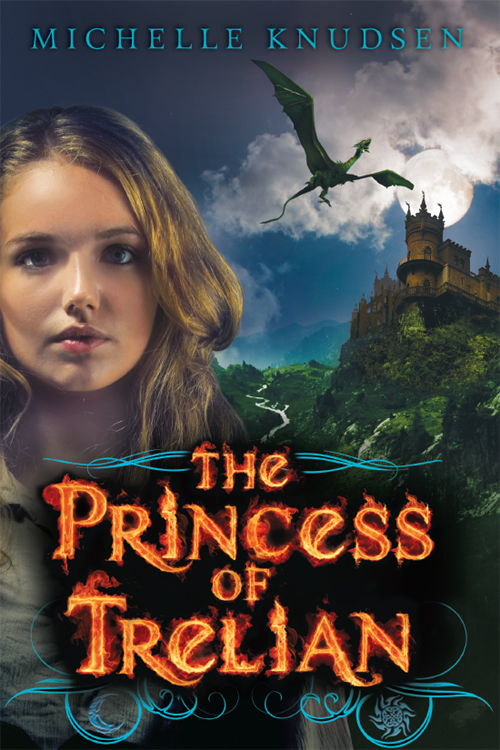 The Princess of Trelian (2012) by Michelle Knudsen