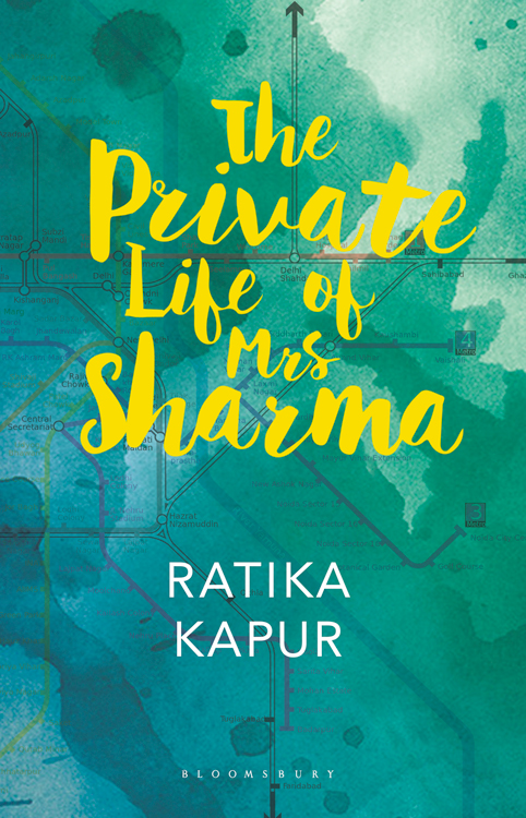 The Private Life of Mrs Sharma by Ratika Kapur