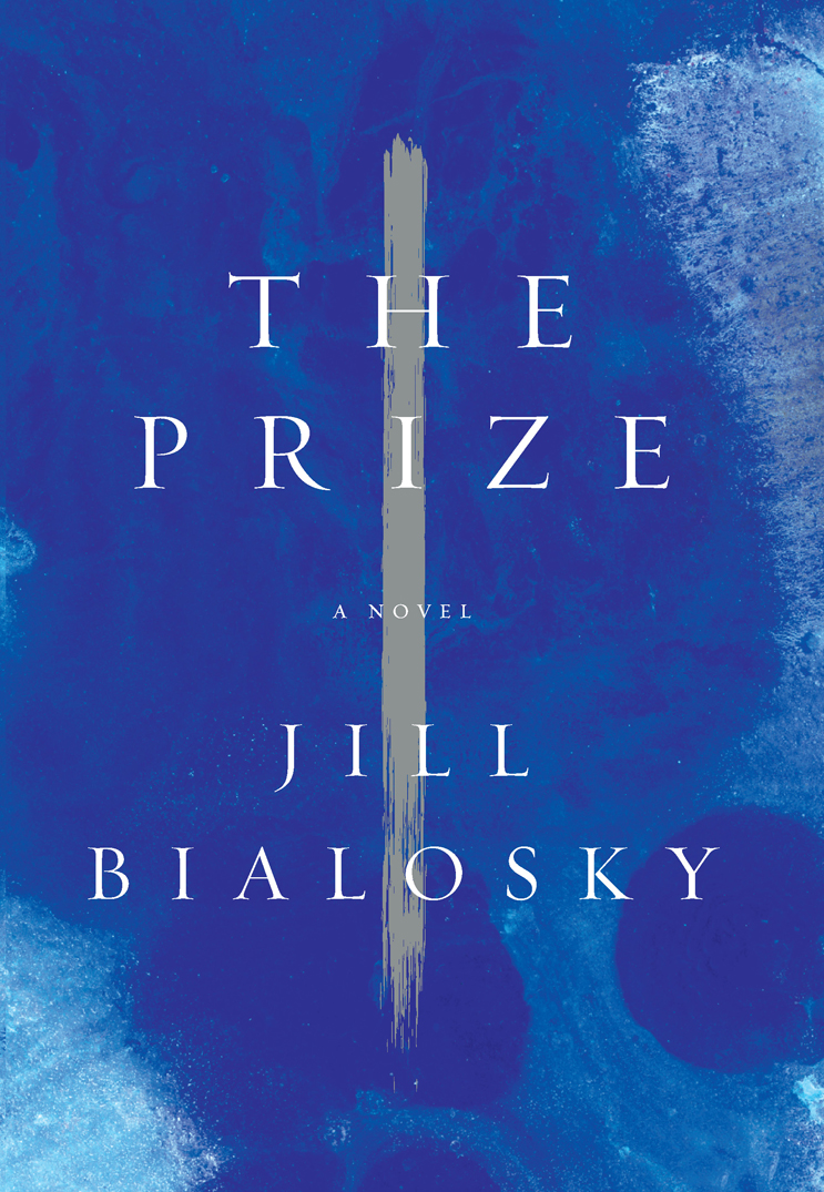 The Prize by Jill Bialosky