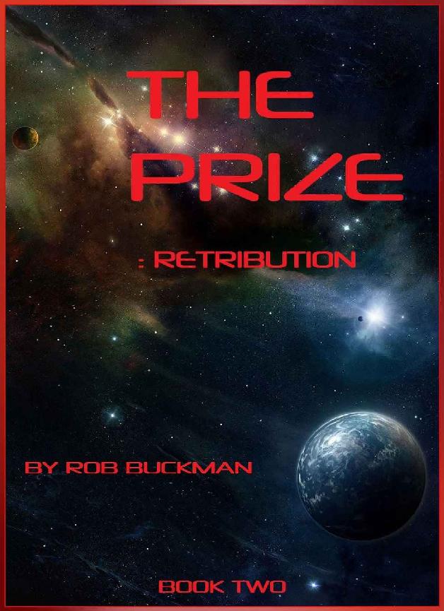 THE PRIZE: BOOK TWO - RETRIBUTION