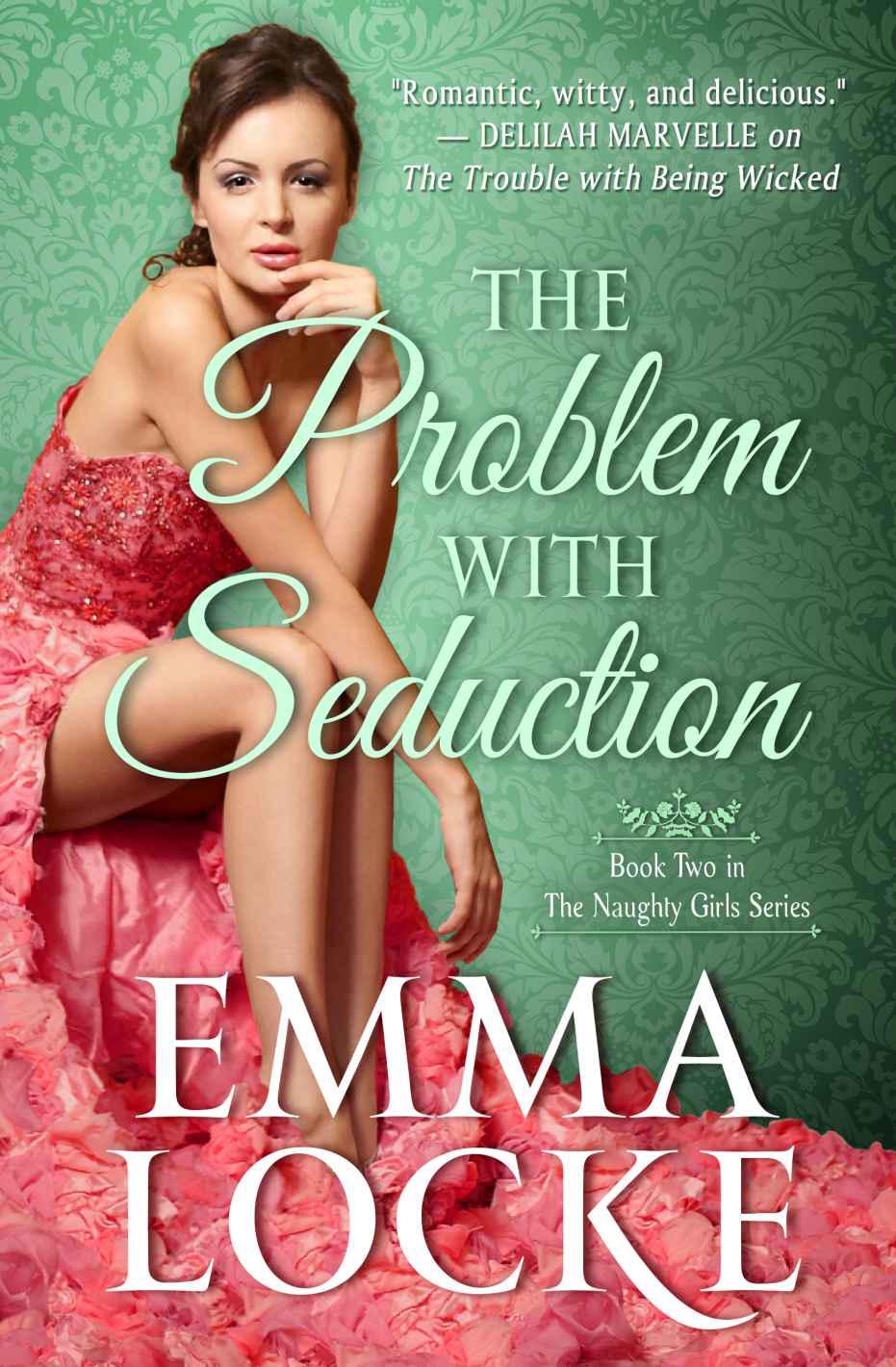 The Problem with Seduction by Emma Locke