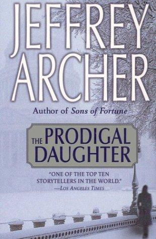 The Prodigal Daughter by Jeffrey Archer