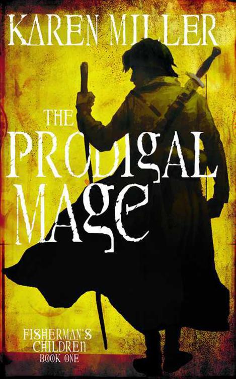 The Prodigal Mage: Fisherman’s Children Book One