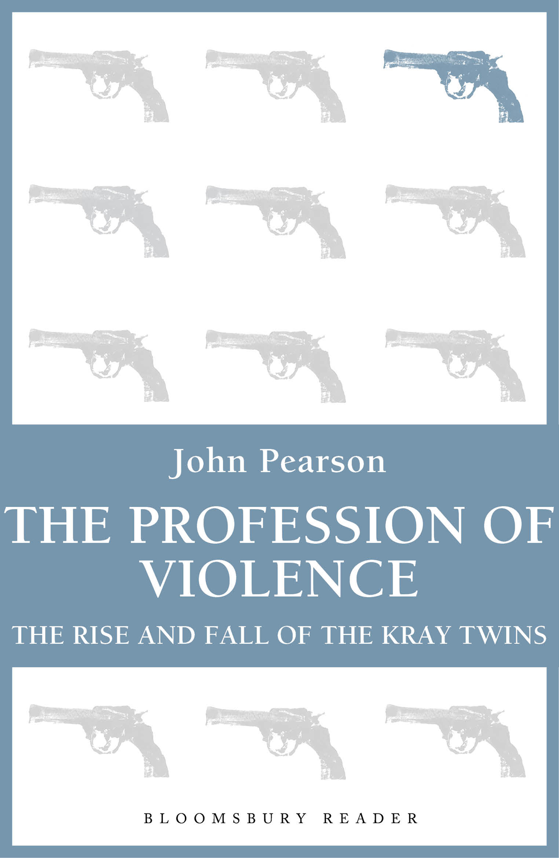 The Profession of Violence (2013) by John  Pearson