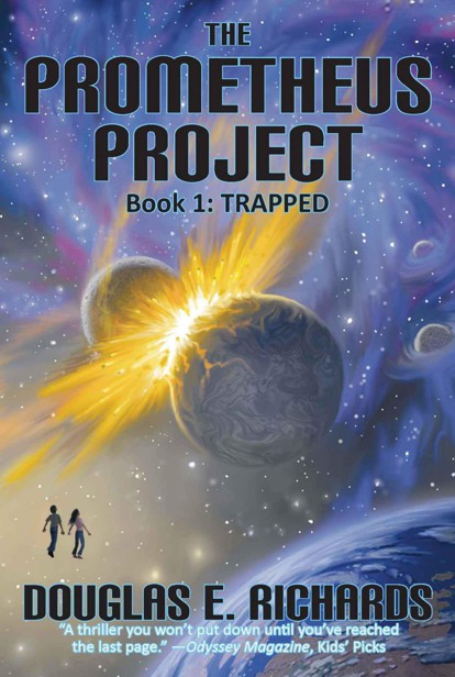 The Prometheus Project by Douglas E. Richards