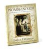 The Promise of Enough: Seven Principles of True Abundance (2009) by Emily Freeman