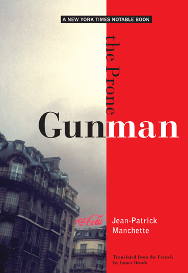 The Prone Gunman by Jean-Patrick Manchette