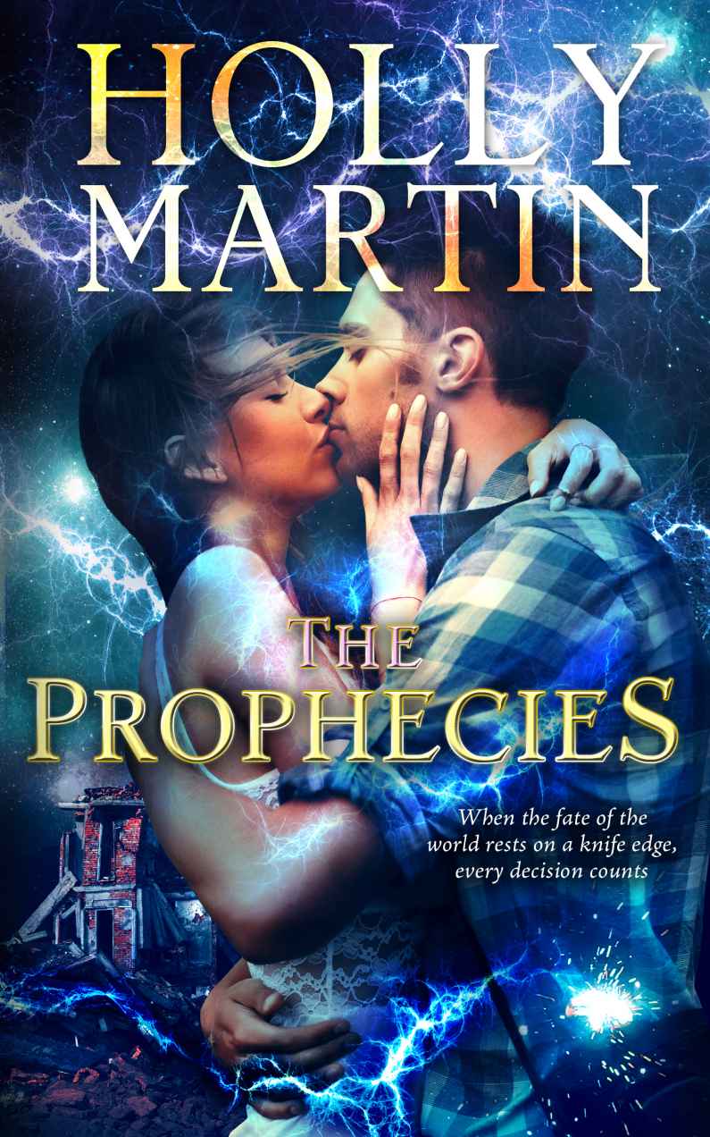 The Prophecies (The Sentinel Series Book 2) by Holly Martin