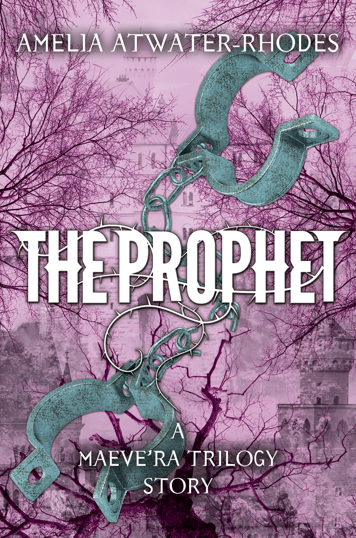 The Prophet (2016) by Amelia Atwater-Rhodes