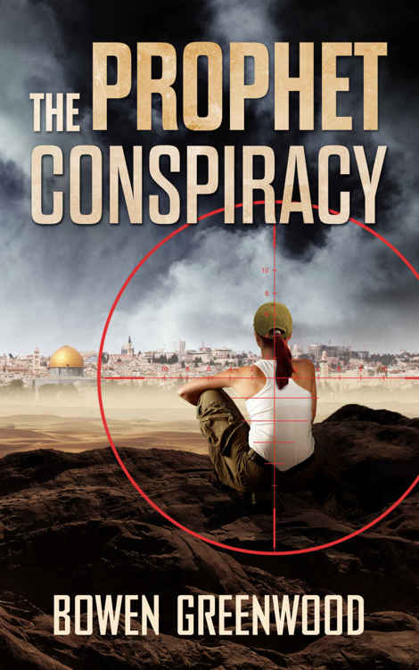 The Prophet Conspiracy by Bowen Greenwood