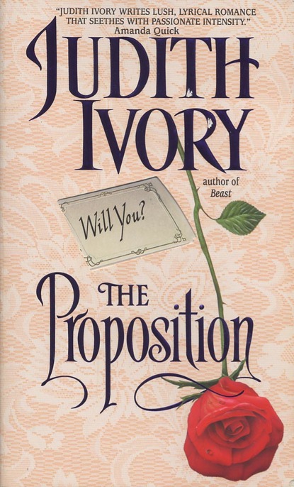 The Proposition by Judith Ivory