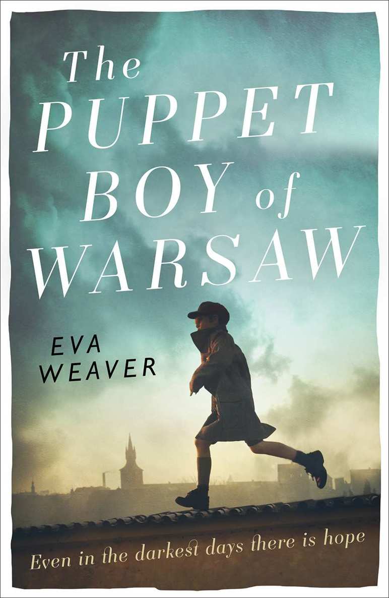 The Puppet Boy of Warsaw by Eva Weaver