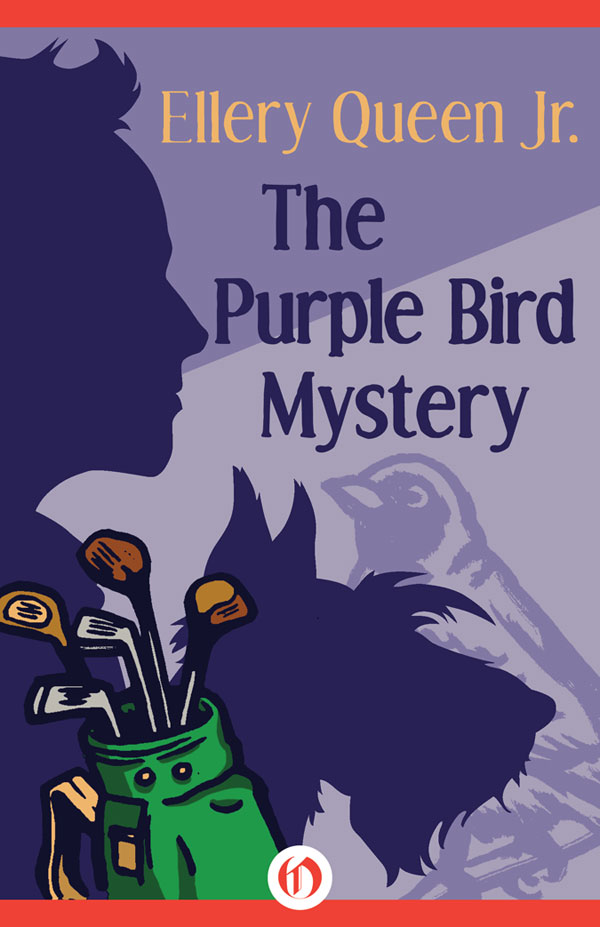 The Purple Bird Mystery (1965) by Ellery Queen Jr.