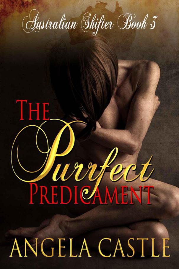 The Purrfect Predicament (Australian Shifters) by Angela Castle