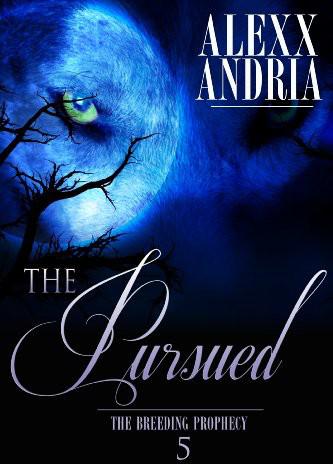 The Pursued (The Breeding Prophecy)