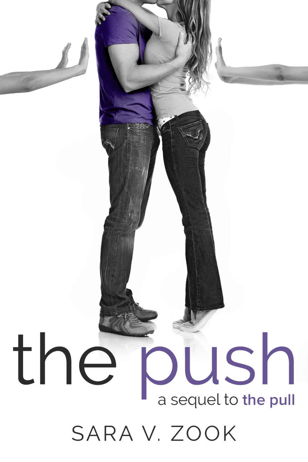 The Push: A Sequel to The Pull