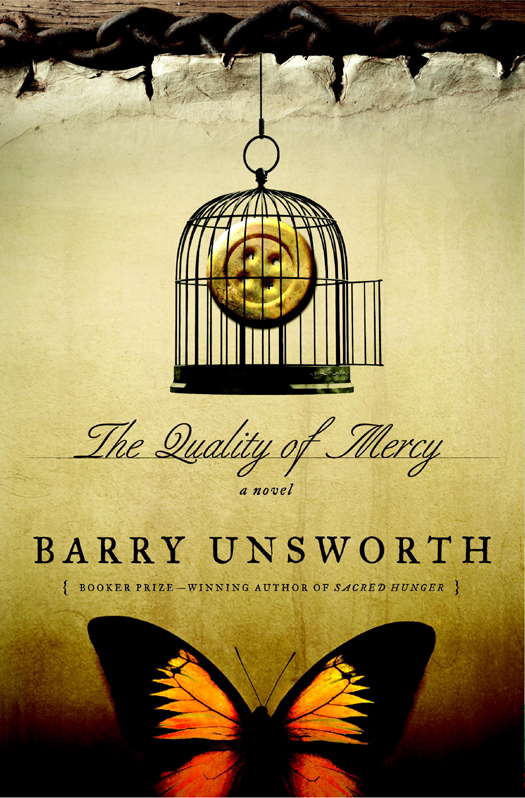 The Quality of Mercy (2012) by Barry Unsworth