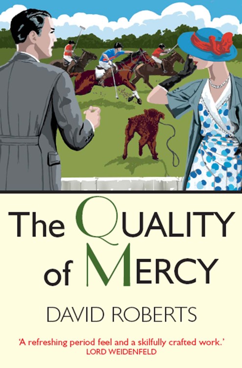 The Quality of Mercy by David  Roberts