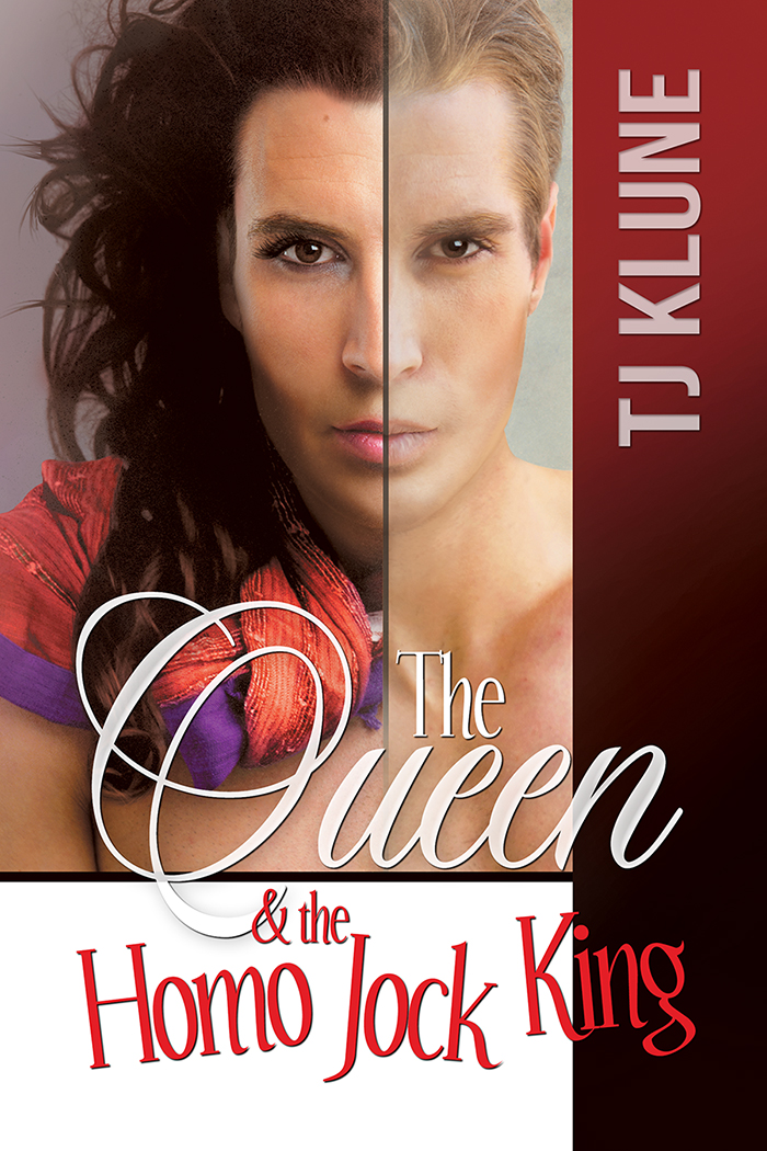 The Queen & the Homo Jock King (2016) by T.J. Klune