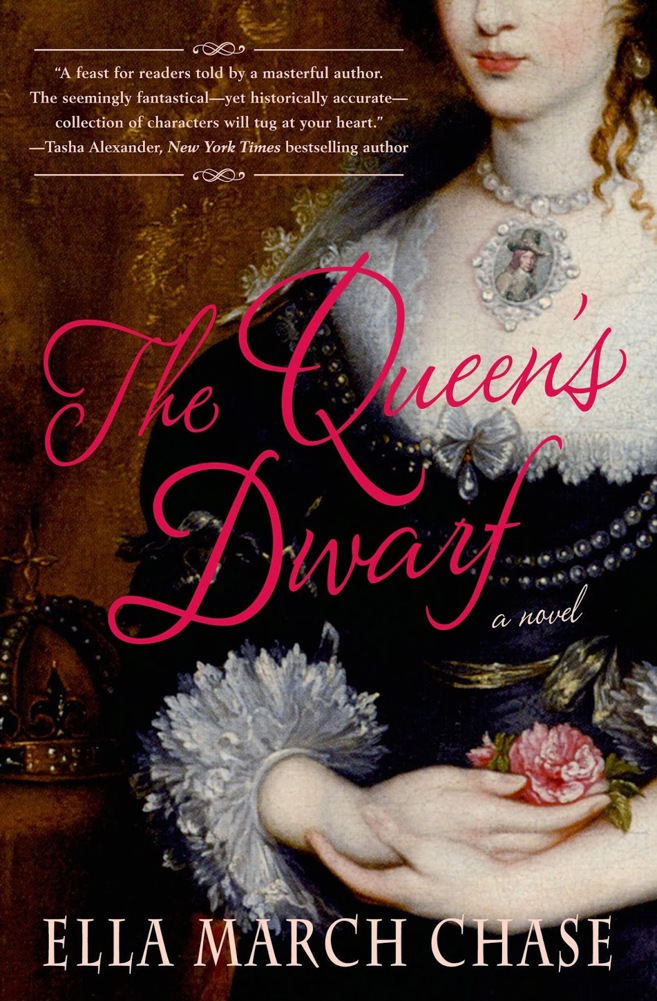 The Queen's Dwarf A Novel by Ella March Chase