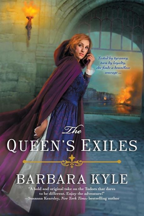 The Queen's Exiles by Barbara Kyle