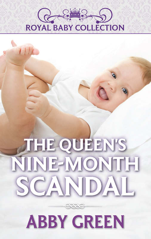 The Queen's Nine-Month Scandal by Abby Green