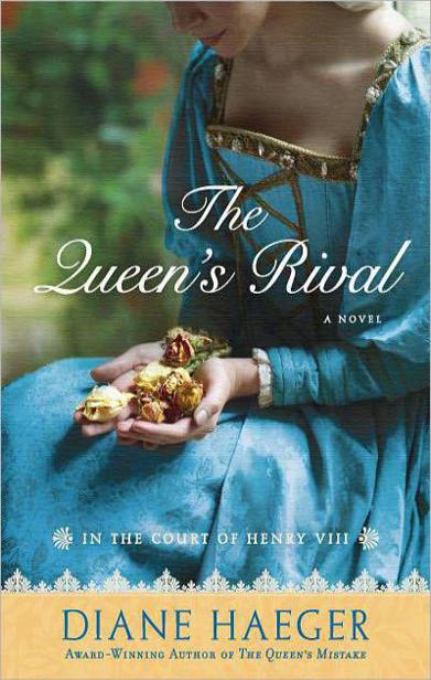 The Queen's Rival (2014) by Diane Haeger