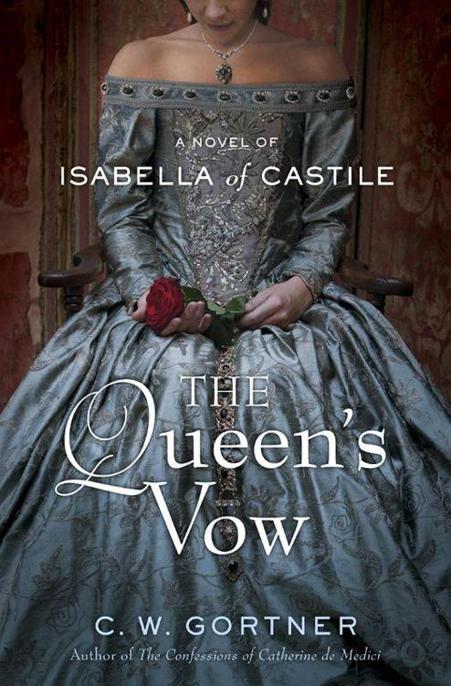 The Queen's Vow: A Novel of Isabella of Castile