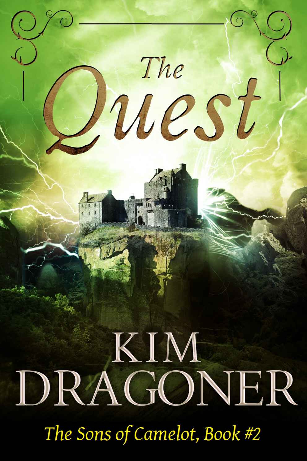 The Quest (The Sons of Camelot Book 2) by Kim Dragoner