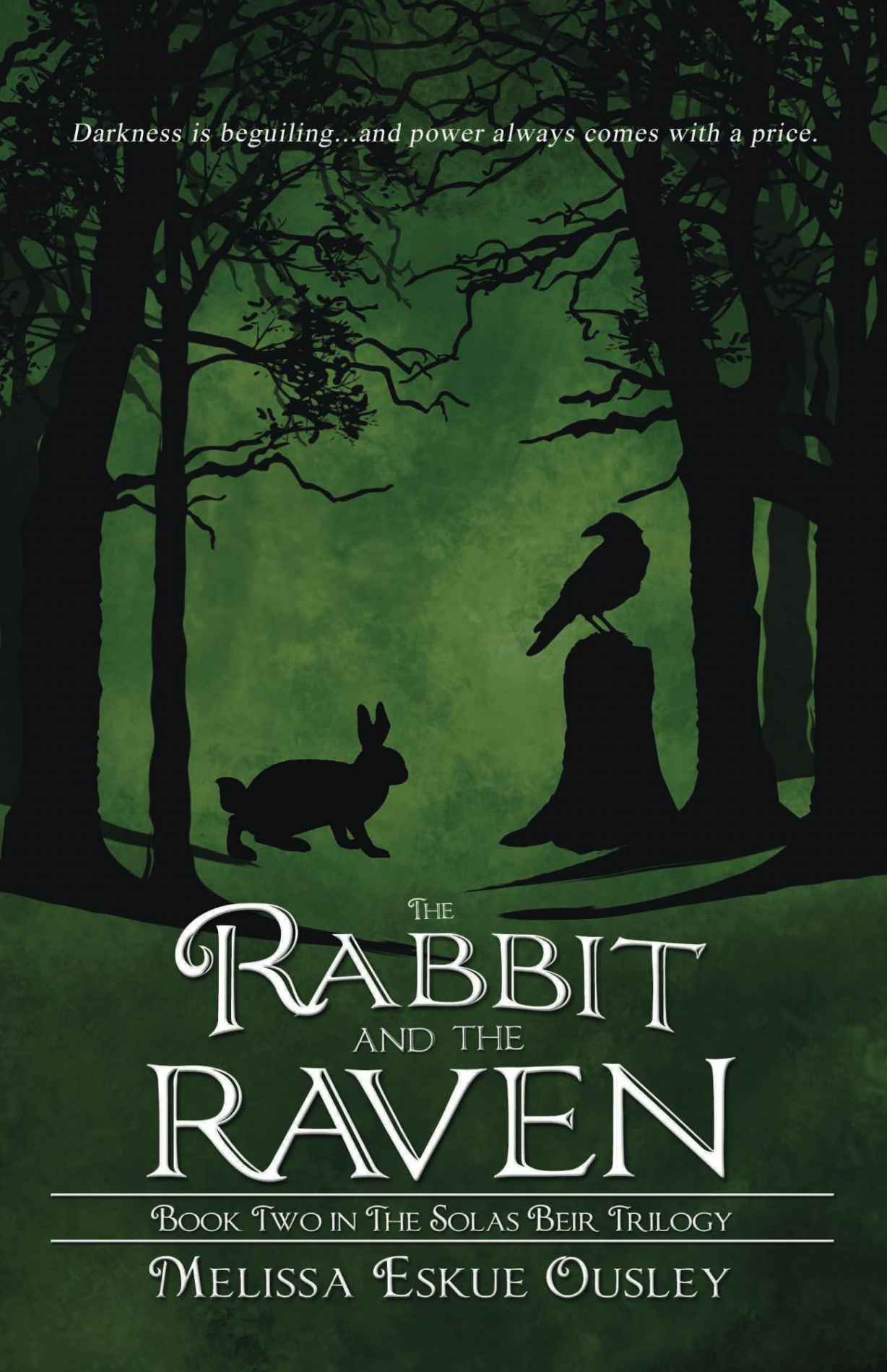 The Rabbit and the Raven: Book Two in the Solas Beir Trilogy