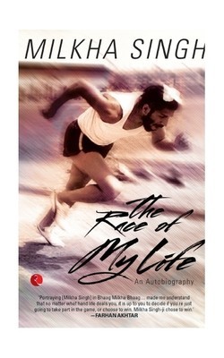 The Race of My Life: An Autobiography (2013) by Milkha Singh