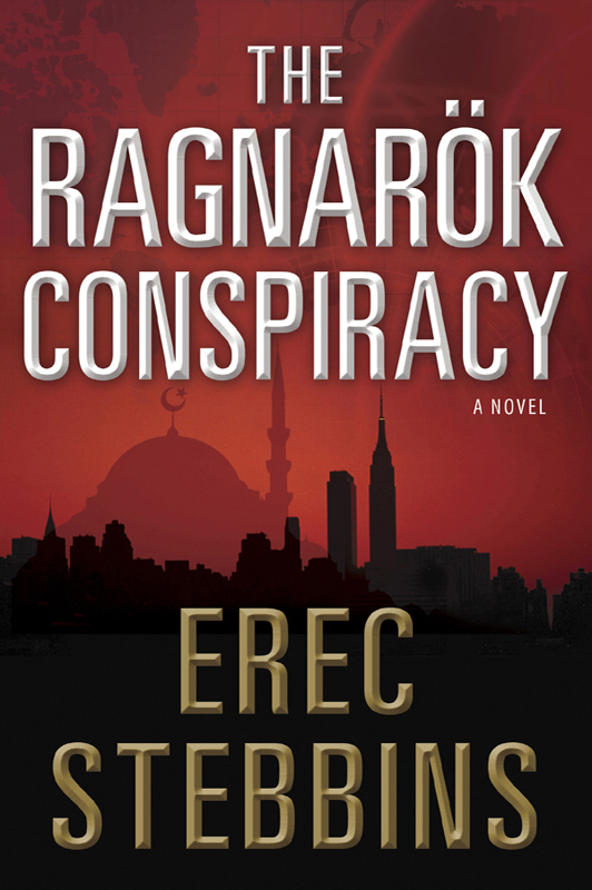 The Ragnarok Conspiracy (2013) by Erec Stebbins