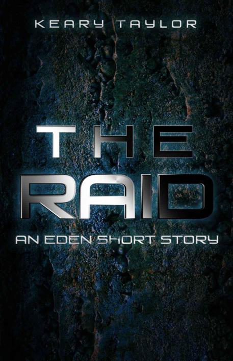 The Raid: an Eden short story