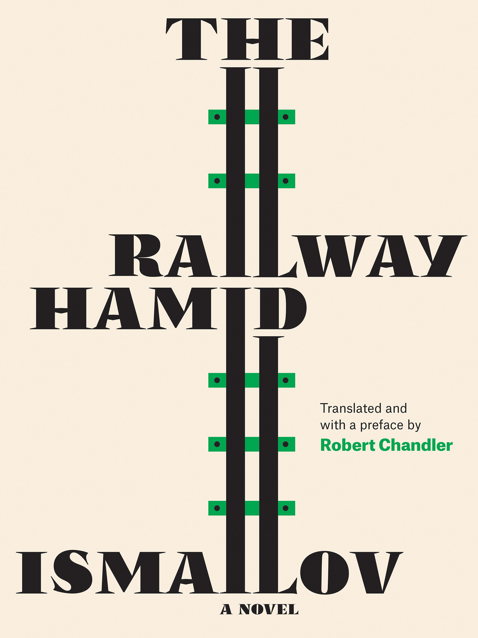 The Railway by Hamid Ismailov