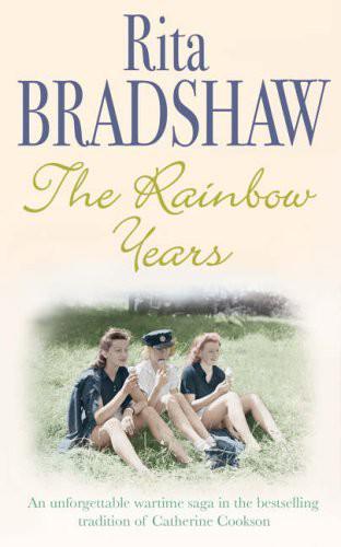 The Rainbow Years by Bradshaw, Rita