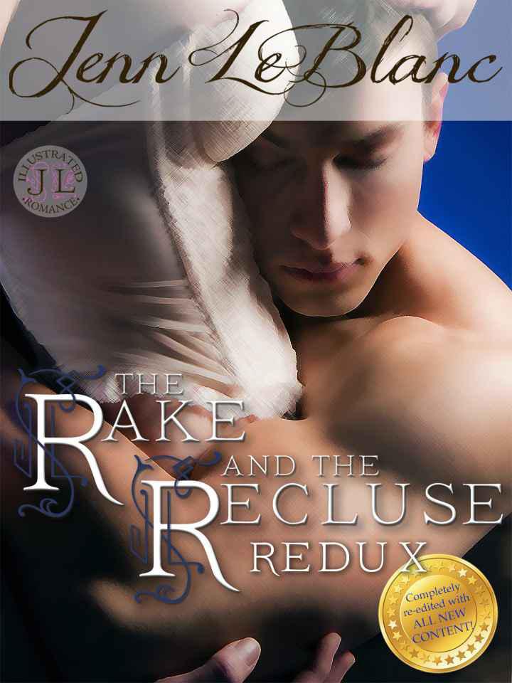 The Rake and the Recluse REDUX (a time travel romance) by LeBlanc, Jenn