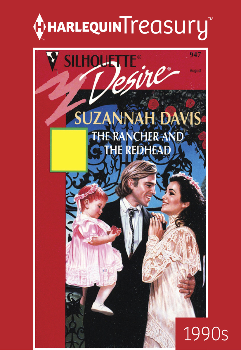 The Rancher and the Redhead by Suzannah Davis