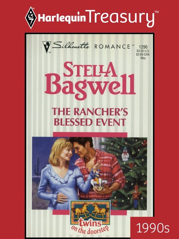 The Rancher's Blessed Event (2011) by Stella Bagwell