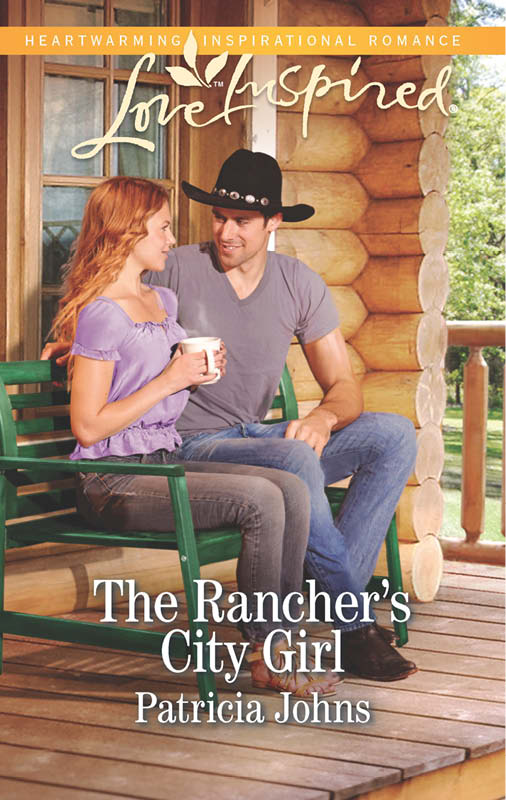 The Rancher's City Girl (2014) by Patricia Johns