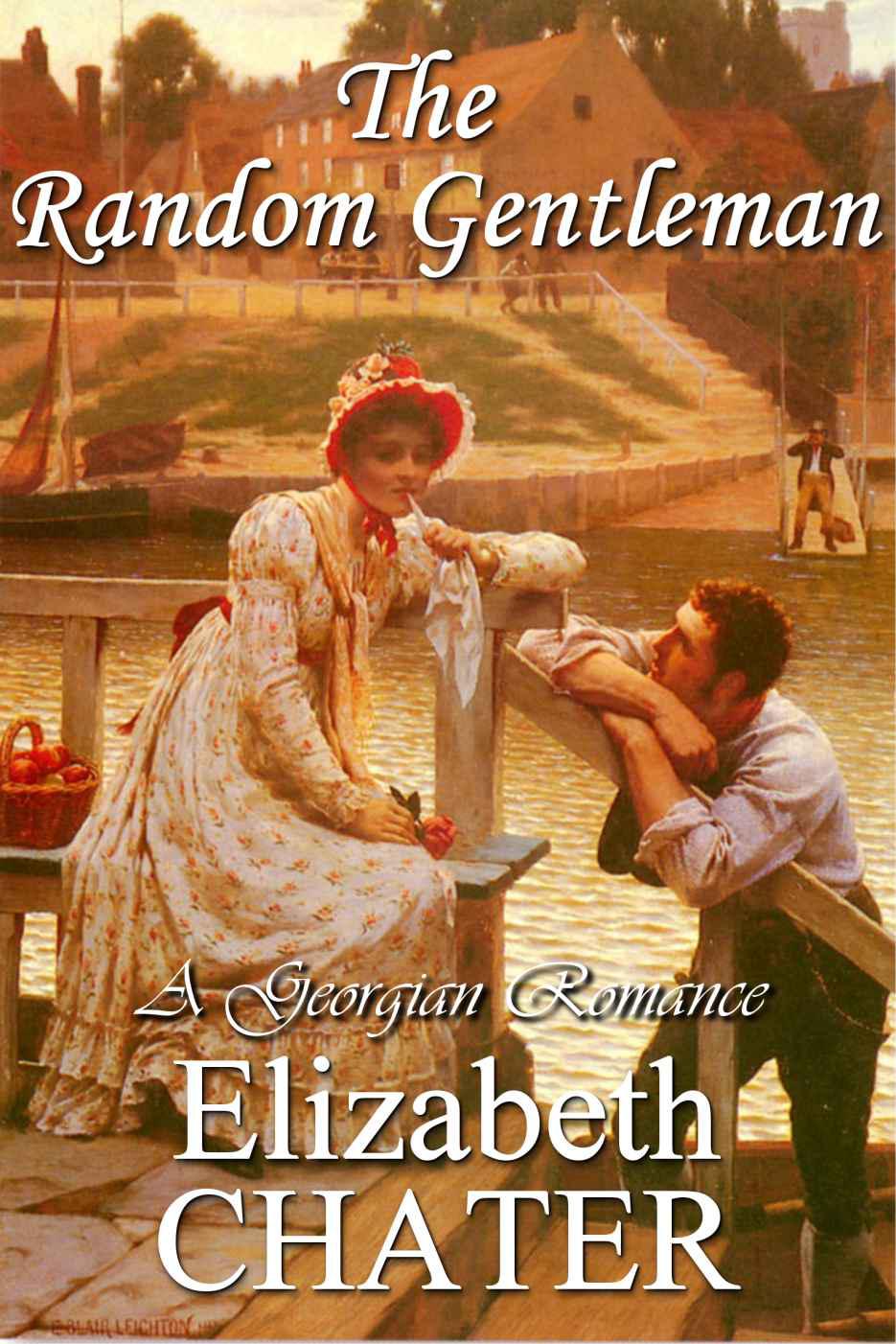 The Random Gentleman by Elizabeth Chater