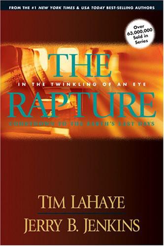 The Rapture: In The Twinkling Of An Eye