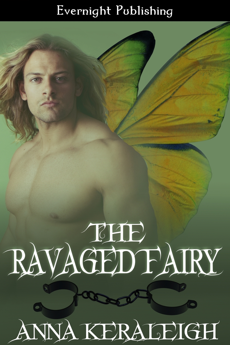 The Ravaged Fairy by Anna Keraleigh