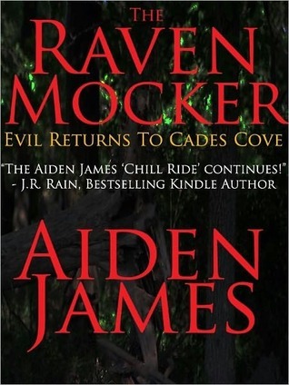 The Raven Mocker: Evil Returns to Cades Cove (2000)