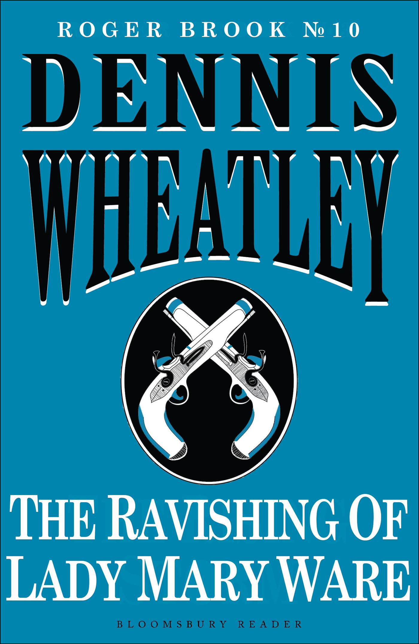 The Ravishing of Lady Mary Ware (1971) by Dennis Wheatley