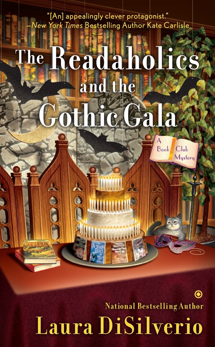 The Readaholics and the Gothic Gala by Laura Disilverio