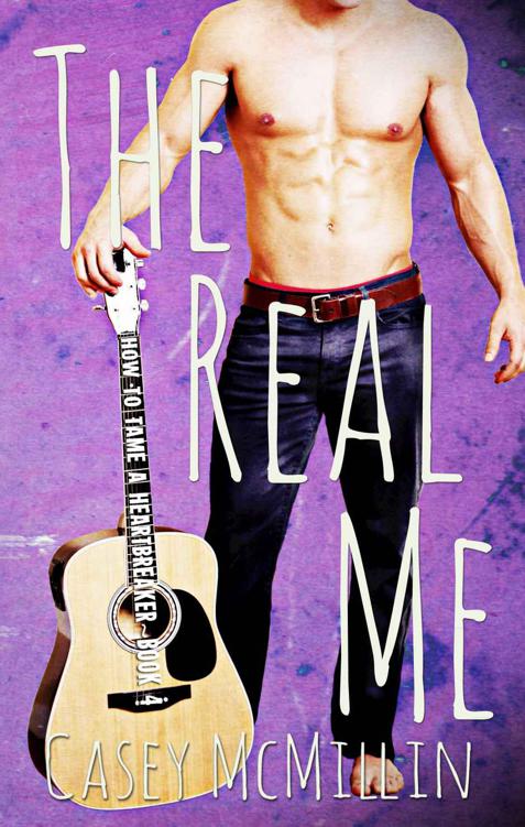 The Real Me (How to Tame a Heartbreaker Book 4) by McMillin, Casey