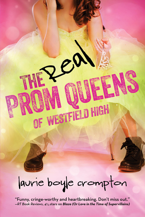 The Real Prom Queens of Westfield High (2013)